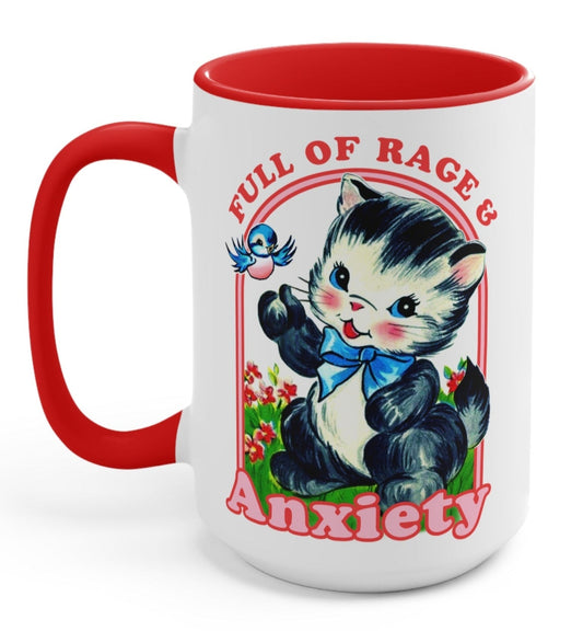 Full Of Rage And Anxiety Kitty Mug