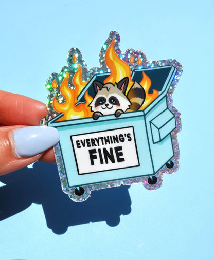 Everything's Fine Sticker